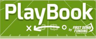 PLAYBOOK BY FIRST DOWN FUNDING 1ST DOWN & FUNDED X O $$
