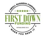 FIRST DOWN FUNDING · SMALL BUSINESS FUNDING · WHEN YOU NEED IT · ESTABLISHED 2012