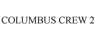 COLUMBUS CREW 2