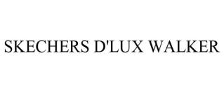 SKECHERS D'LUX WALKER