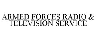 ARMED FORCES RADIO & TELEVISION SERVICE