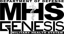 DEPARTMENT OF DEFENSE MHS GENESIS MILITARY HEALTH SYSTEM