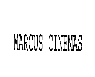 MARCUS CINEMAS