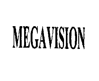 MEGAVISION