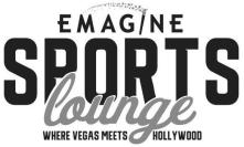 EMAGINE SPORTS LOUNGE WHERE VEGAS MEETS HOLLYWOOD