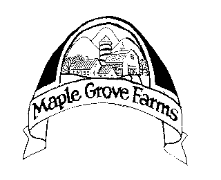 MAPLE GROVE FARMS