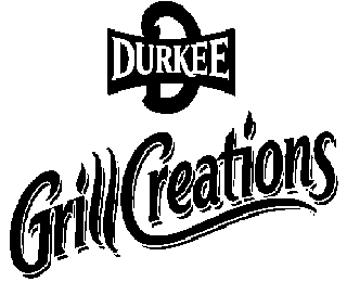 D DURKEE GRILL CREATIONS