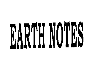 EARTH NOTES