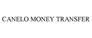 CANELO MONEY TRANSFER