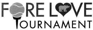 FORE LOVE TOURNAMENT