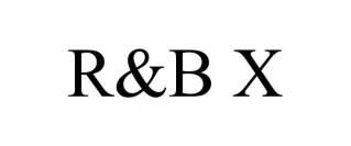 R&B X
