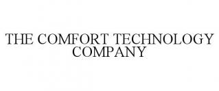THE COMFORT TECHNOLOGY COMPANY
