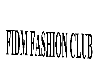 FIDM FASHION CLUB