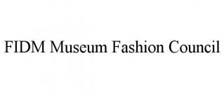 FIDM MUSEUM FASHION COUNCIL