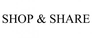 SHOP & SHARE