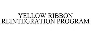 YELLOW RIBBON REINTEGRATION PROGRAM