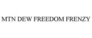 MTN DEW FREEDOM FRENZY
